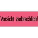 Versandzettel "Vorsicht zerbrechlich!" 39 x 118...