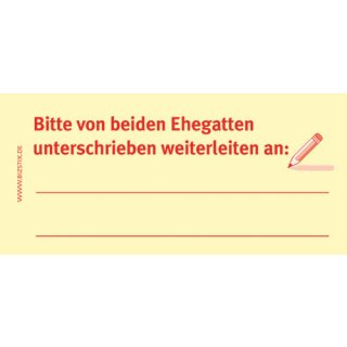 Haftnotizen gelb, 75 x 35 mm, "Bitte von beiden Ehegatten unterschrieben weiterleiten an:", 100 Blatt pro Block